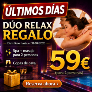 ChatGPT Image 13 jun 2026, 11_17_03 🎁 DÚO RELAX REGALO. Bono valido hasta el 31/10/2026.